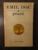 Emil Isac - Poezii (Minerva, Necartonata) - Carte Beletristica