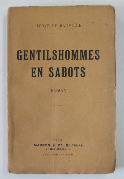 GENTILSHOMMES EN SABOTS , roman par HERVE DE RAUVILLE , 1927