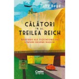 Calatori in al treilea Reich, Julia Boyd