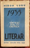 MIRON SURU,1935 LITERAR/SINTEZA BIBLIO-CRITICA 1937/EDITURA LIBRARIEI PAVEL SURU