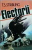 Electorii - T.S. Stribling, Editura Romhelion, Roman, 474 pagini, 1994, Beletristica