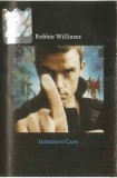 Casetă audio Robbie Williams &lrm;&ndash; Intensive Care, Casete audio