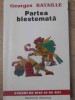 Partea Blestemata - Georges Bataille, Filosofie, Editura Institutul European 1994, Eseuri, Romana, 223 pagini