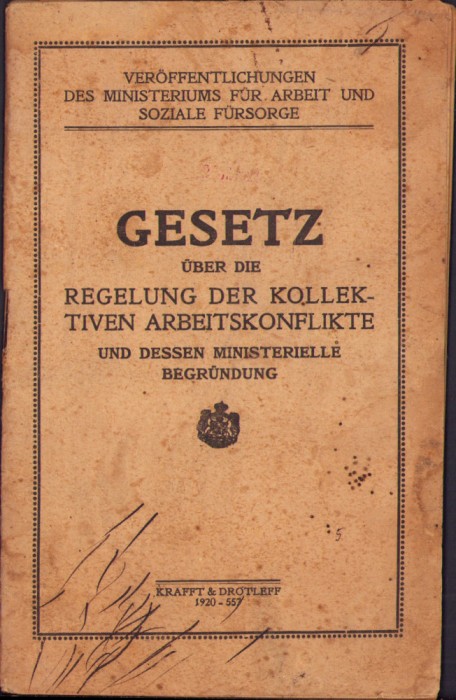 HST C2023 Gesetz uber .. kollektiven arbeitskonflikte 1920 tipărit la Sibiu