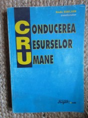 CONDUCEREA RESURSELOR UMANE - coordonator RADU EMILIAN , 1999