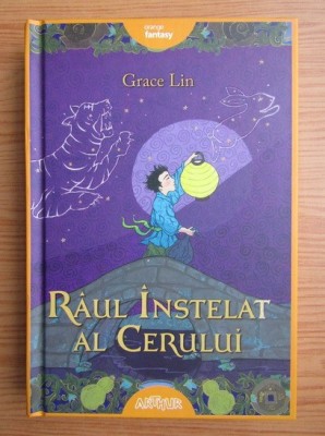 GRACE LIN - R&amp;Acirc;UL &amp;Icirc;NSTELAT AL CERULUI (CARTONATĂ) foto
