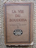 LA VIE DU BOUDDHA - A. FERDINAND HEROLD (VIATA LUI BUDHA)