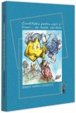 Cumpara ieftin Constituția pentru copii și tineri... de toate varstele - Hardcover - Universul Juridic