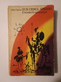 Valter Roman - Sub cerul Spaniei. Cavalerii speranței (amintiri), Editura Militara 1972, Istorie, Bucuresti