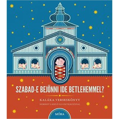 Szabad-e bej&amp;ouml;nni ide Betlehemmel? + CD - Kal&amp;aacute;ka foto