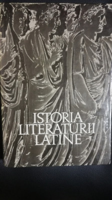 Istoria literaturii latine de la origini pana la destramarea republicii, 1972 foto