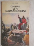 Ellen G. White - Cugetari de pe Muntele Fericirilor (trimit cartea oriunde in tara)