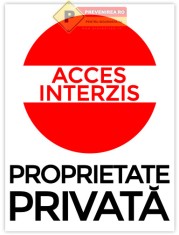 Indicatoare pentru accesul interzis si proprietate privata foto