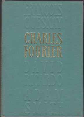 CHARLES FOURIER - OPERE ECONOMICE foto