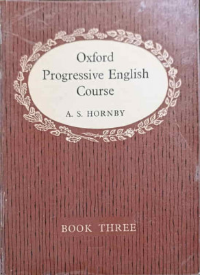 OXFORD PROGRESSIVE ENGLISH. COURSE BOOK THREE-A.S. HORNBY foto