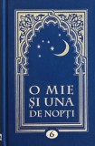 O mie si una de nopti Vol. 6 Carti Beletristica Romane Carti de anticariat Stare buna