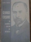 George Coșbuc &Icirc;n Locurile Anilor de Ucenicie - Gavril Scridon, 1975, Biografii, Carte, Rom&acirc;nă, 110 Pagini