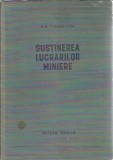 Cumpara ieftin Sustinerea lucrarilor miniere - P. M. Timbarevici