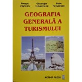 Pompei Cocean - Geografia generala a turismului (Editia: 2005)