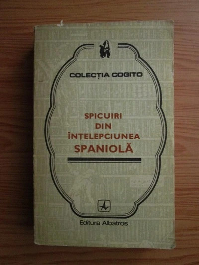 Spicuiri din intelepciunea spaniola
