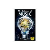 The Science of Music: A Practical Look at Music Theory