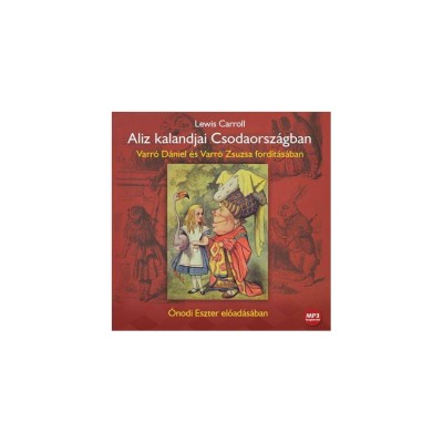 AL&amp;Iacute;Z KALANDJAI CSODAORSZ&amp;Aacute;GBAN - HANGOSK&amp;Ouml;NYV - Lewis Carroll foto