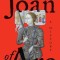 Joan of Arc: A History