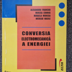 CONVERSIA ELECTROMECANICA A ENERGIEI - Fransua, Covrig, Morega