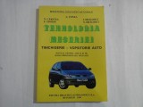 TEHNOLOGIA MESERIEI - TINICHIGERIE-VOPSITORIE AUTO - A. TONEA