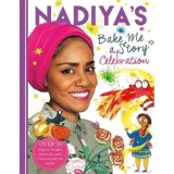 Nadiya's Bake Me a Story
