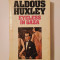Aldous Huxley - Eyeless in Gaza (Orb &icirc;n Gaza, lb. eng.)