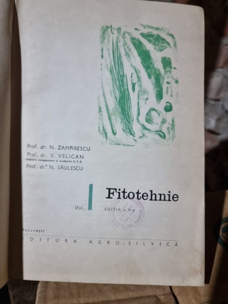 N. Zamfirescu Fitotehnie volumul 1 editia a II-a