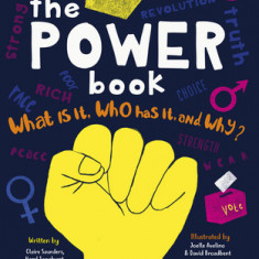 The Power Book: Who Has It and Why?