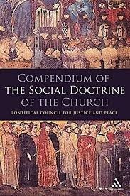 COMPENDIUM OF THE SOCIAL DOCTRINE OF THE CHURCH - PONTIFICAL COUNCIL FOR JUSTICE AND PEACE foto