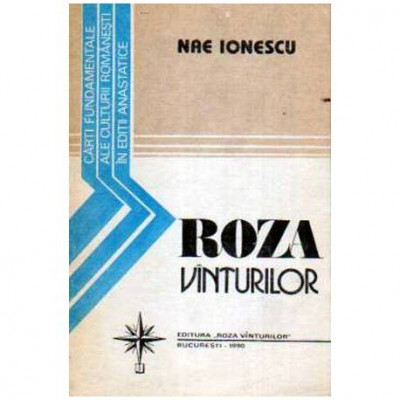 Nae Ionescu - Roza vanturilor - 108828 foto