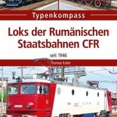 Loks der Rumänischen Staatsbahnen CFR