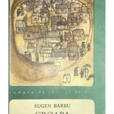 Eugen Barbu - Groapa (editia 1968)