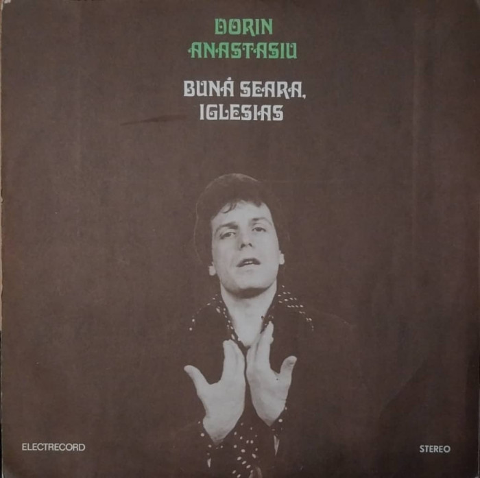 LP: DORIN ANASTASIU - BUNA SEARA, IGLESIAS, ELECTRECORD, ROMANIA 1982, VG+/EX