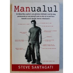 MANUALUL de STEVE SANTAGATI , ARIANNE COHEN , 2007