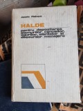 HALDE PENTRU DEPOZITAREA SLAMURILOR, CENUSILOR, ZGURILOR, STERILELOR SI DESEURILOR MENAJERE - JANETA PIETRARU