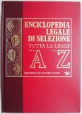 Enciclopedia Legala Selectie: Lege de la A la Z - Carte Engleza