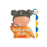 Brush, Brush, Brush!