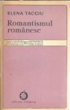 Romantismul romanesc - Elena Tacciu