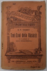 TREI CRAI DELA RASARIT de B.P. HASDEU , COMEDIE IN 2 ACTE , EDITIE INTERBELICA foto