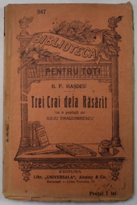 TREI CRAI DELA RASARIT de B.P. HASDEU , COMEDIE IN 2 ACTE , EDITIE INTERBELICA foto
