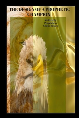 Prophetic Etiquette Manual - The Design of a Prophetic Champion: How to Destroy Error in the Prophetic Office foto
