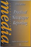 Practical Newspaper Reporting: Geoffrey Harris &amp; David Spark - Carte Engleza