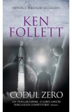 Codul zero - Ken Follett, 2021