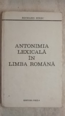 Richard Sirbu - Antonimia lexicala in limba romana (Facla, 1977) foto