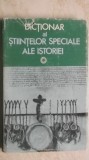 Dictionar al stiintelor speciale ale istoriei, 1982 (vezi detalii pentru livrare in tara)
